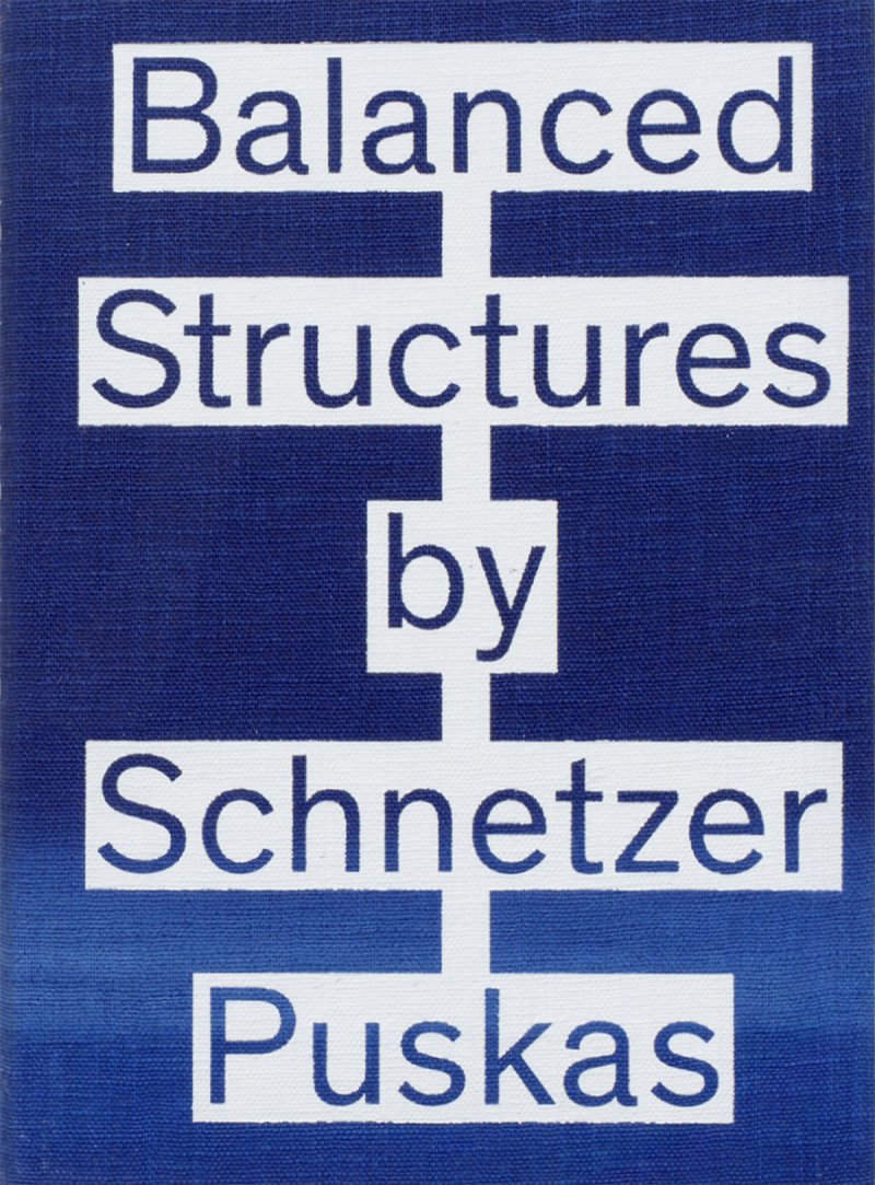 Balanced Structures by Schnetzer Puskas — Architektur Galerie Berlin